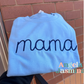Blue Mama Embroidered Sweatshirt